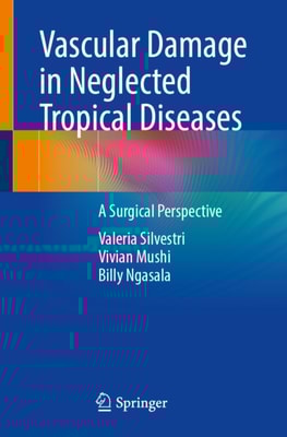 Vascular Damage in Neglected Tropical Diseases