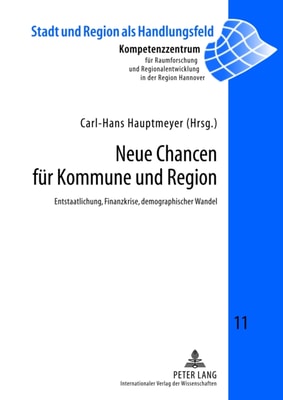 Neue Chancen fuer Kommune und Region