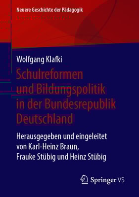 Schulreformen und Bildungspolitik in der Bundesrepublik Deutschland