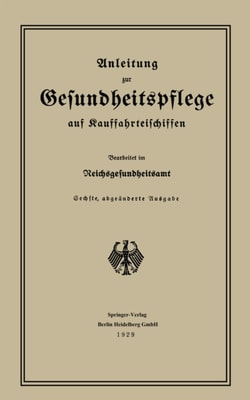 Anleitung zur Gesundheitspflege auf Kauffahrteischiffen