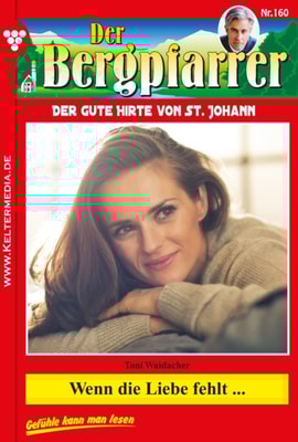 Der Bergpfarrer 160 – Heimatroman