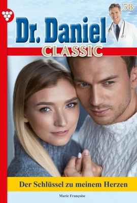 Dr. Daniel Classic 58 – Arztroman