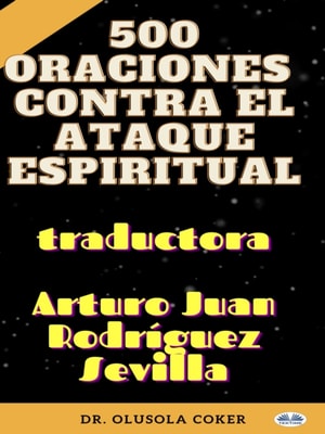 500 Oraciones Contra El Ataque Espiritual