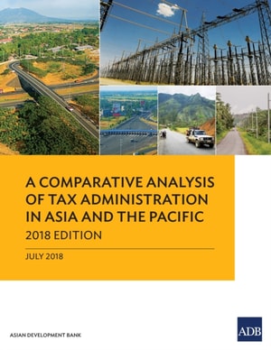 Comparative Analysis of Tax Administration in Asia and the Pacific