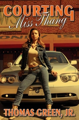 Courting Miss Thang