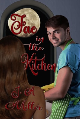 Fae in the Kitchen