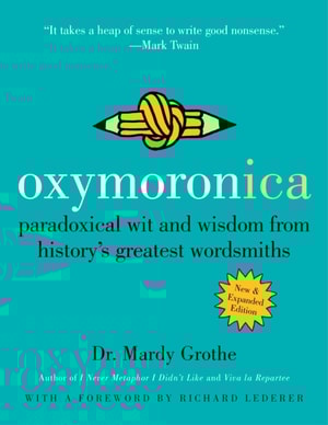 Oxymoronica