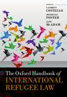 Oxford Handbook of International Refugee Law