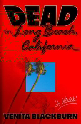 Dead in Long Beach, California