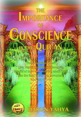 Importance of Conscience in the Qur'an