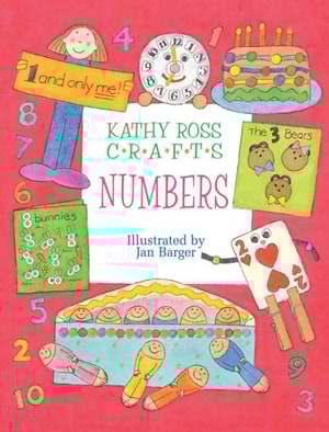 Kathy Ross Crafts Numbers