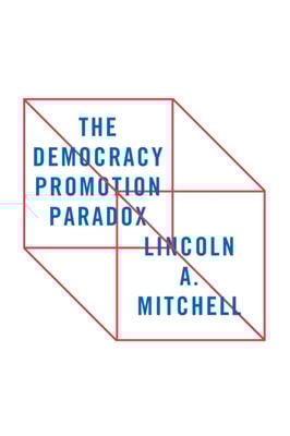 Democracy Promotion Paradox