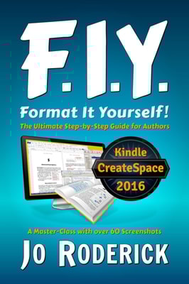 Format It Yourself!: The Ultimate Step-by-Step Guide for Authors. A Master-Class with over 60 Screenshots.