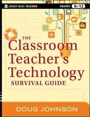 Classroom Teacher's Technology Survival Guide