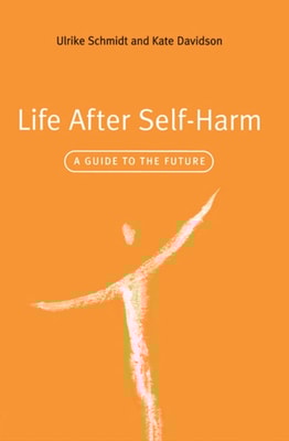 Life After Self-Harm