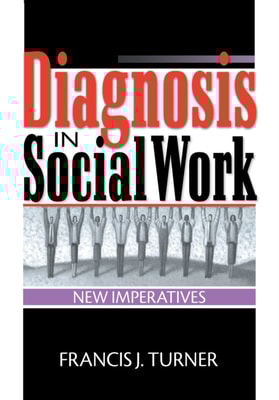 Diagnosis in Social Work