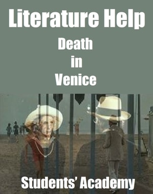 Literature Help: Death in Venice