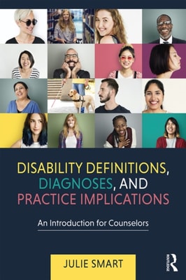 Disability Definitions, Diagnoses, and Practice Implications