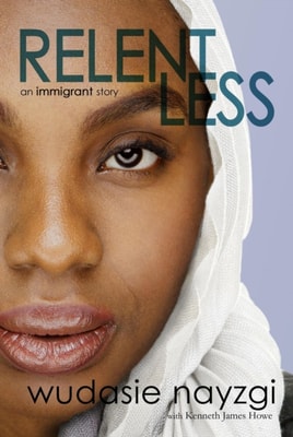 Relentless - An Immigrant Story