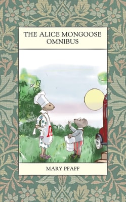 Alice Mongoose Omnibus