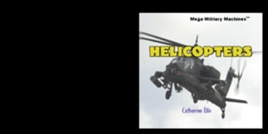 Helicopters