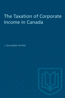 Taxation of Corporate Income in Canada