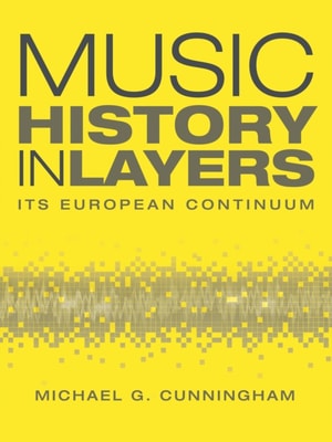 Music History in Layers