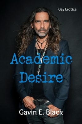 Academic Desire: Gay Erotica