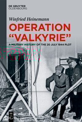 Operation &quote;Valkyrie&quote;