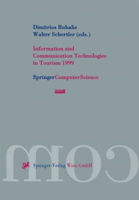 Information and Communication Technologies in Tourism 1999