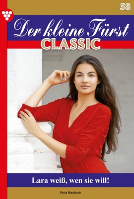 Der kleine Fürst Classic 58 – Adelsroman