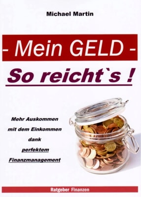 Mein Geld - So reicht`s !