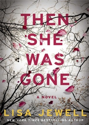THEN SHE WAS GONE
