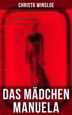 Das Mädchen Manuela