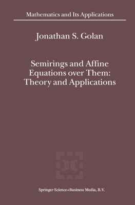 Semirings and Affine Equations over Them