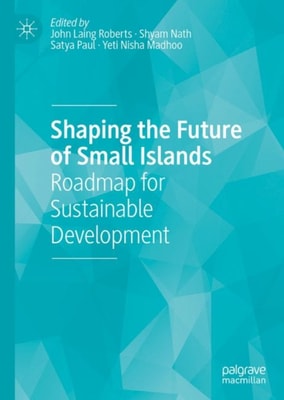 Shaping the Future of Small Islands