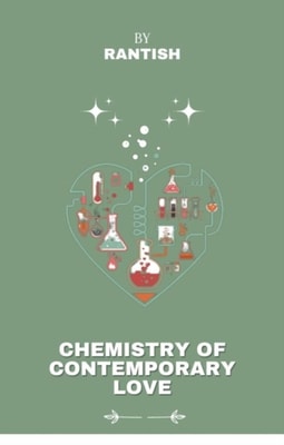 Chemistry of contemporary love