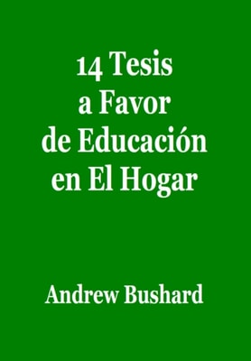 14 Tesis a Favor de Educacion en El Hogar