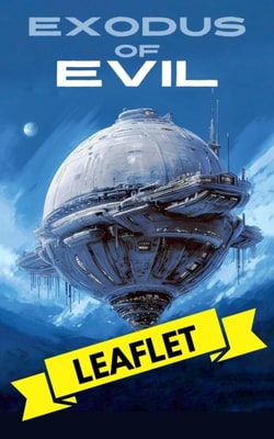 Exodus of Evil-A Deep Space Mystery Leaflet