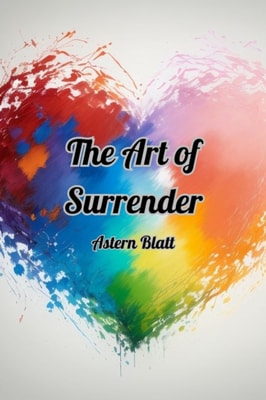 Art of Surrender