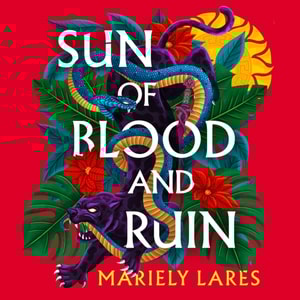 Sun of Blood and Ruin