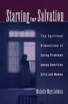 Starving For Salvation