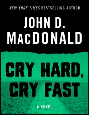 Cry Hard, Cry Fast