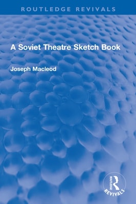 Soviet Theatre Sketch Book