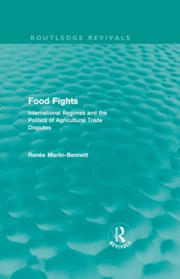 Food Fights (Routledge Revivals)