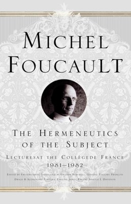 Hermeneutics of the Subject