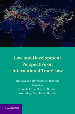 Law and Development Perspective on International Trade Law