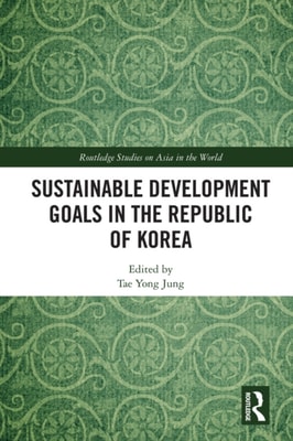 Sustainable Development Goals in the Republic of Korea