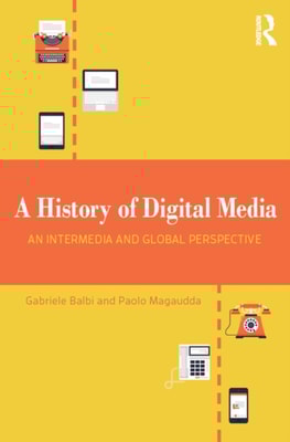 History of Digital Media