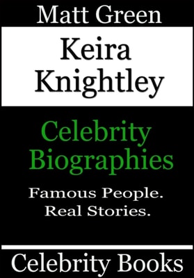 Keira Knightley - Celebrity Biographies